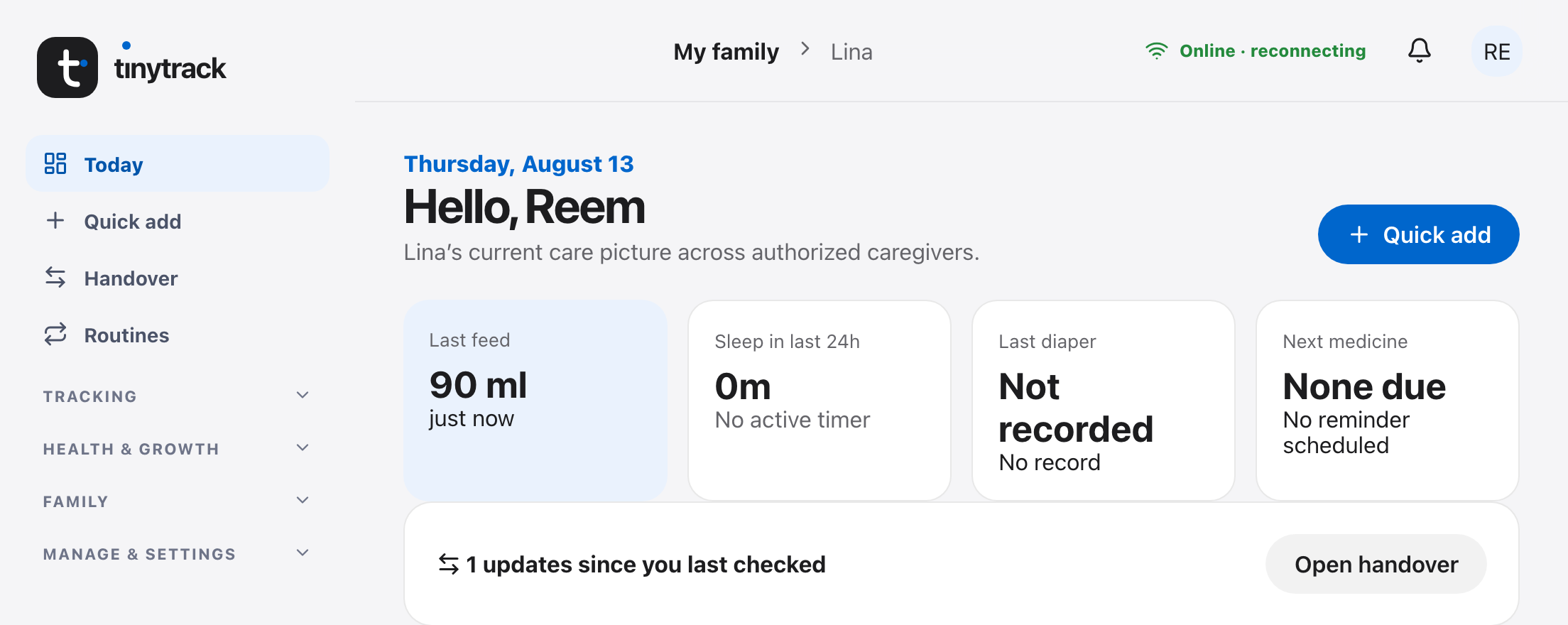 The TinyTrack Today dashboard: last feed, sleep, diaper and next-medicine cards with quick logging